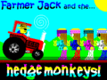 Farmer Jack and the Hedge Monkeys Screen.gif
